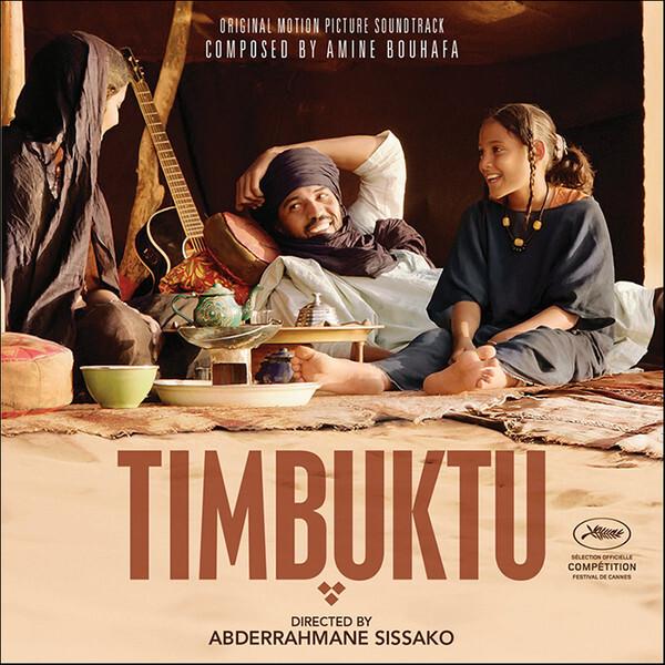 Amine Bouhafa - Timbuktu (Original Motion Picture Soundtrack) État correct -  reconditionné disponible sur Label Emmaüs